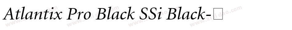 Atlantix Pro Black SSi Black字体转换